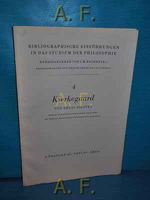 Image du vendeur pour Kierkegaard : Bibliographische Einfhrungen in das Studium der Philosophie 4. mis en vente par Antiquarische Fundgrube e.U.