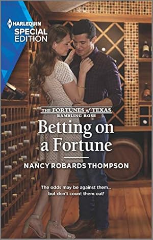 Imagen del vendedor de Betting on a Fortune (The Fortunes of Texas: Rambling Rose, 5) a la venta por Reliant Bookstore