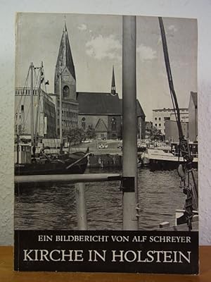 Bild des Verkufers fr Kirche in Holstein. Ein Bildbericht (Kirche in Bildern) zum Verkauf von Antiquariat Weber