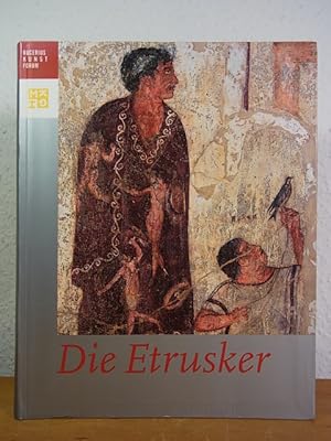 Bild des Verkufers fr Die Etrusker. Luxus fr das Jenseits, Bilder vom Diesseits - Bilder vom Tod. Doppelausstellung im Bucerius-Kunst-Forum, Hamburg, und im Museum fr Kunst und Gewerbe, Hamburg, 13. Februar bis 16. Mai 2004 zum Verkauf von Antiquariat Weber