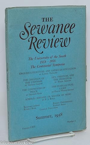 Imagen del vendedor de The Sewanee Review: vol. 66, #3, Summer, 1958: The University of the South 1858-1958: the Centennial Symposium a la venta por Bolerium Books Inc.