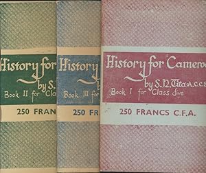 ( 3 Volumes ) History for Cameroon. Book I for Class Five. Book II for Class Six. Book III for Cl...