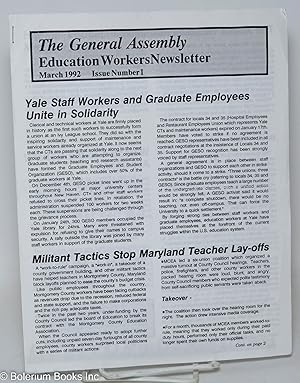 The general assembly; education workers newsletter, no. 1 (March 1992)