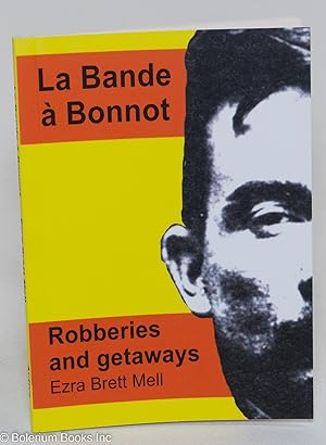 Seller image for The truth about the Bonnot gang for sale by Bolerium Books Inc.