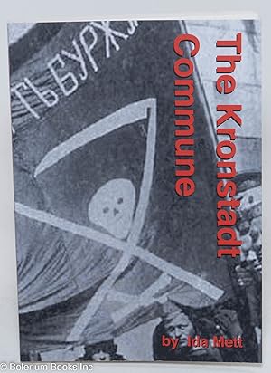 Imagen del vendedor de The Kronstadt Commune a la venta por Bolerium Books Inc.