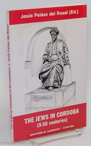 Imagen del vendedor de The Jews in Cordoba (X-XII centuries) a la venta por Bolerium Books Inc.