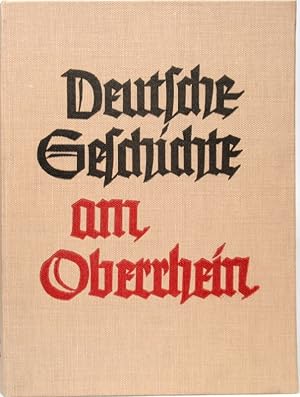 Imagen del vendedor de Deutsche Geschichte am Oberrhein. a la venta por Antiquariat Richart Kulbach