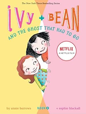 Seller image for IVY AND BEAN AND THE GHOST THAT for sale by Reliant Bookstore