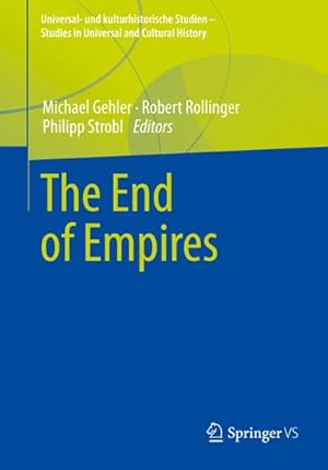 Bild des Verkufers fr The End of Empires zum Verkauf von AHA-BUCH GmbH