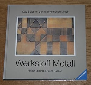 Seller image for Das Spiel mit den bildnerischen Mitteln 7. Werkstoff Metall. for sale by Antiquariat Gallenberger