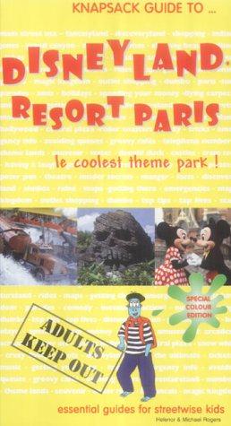 Seller image for Knapsack Guide to Disneyland Resort Paris for sale by WeBuyBooks