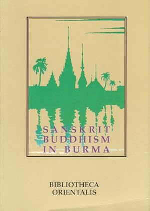 Immagine del venditore per Sanskrit Buddhism in Burma. venduto da Asia Bookroom ANZAAB/ILAB