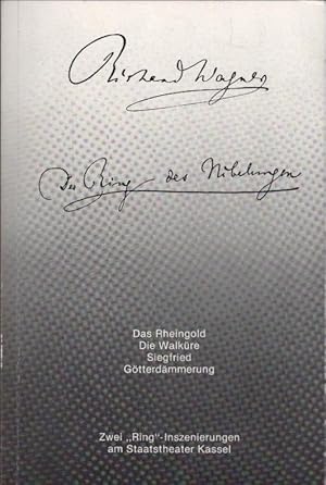 Imagen del vendedor de Richard Wagner, Der Ring des Nibelungen : zwei "Ring"-Inszenierungen am Staatstheater Kassel (Programmheft). Zur Premiere der Neuinszenierung "Gtterdmmerung" am 27. September 1986 a la venta por Schrmann und Kiewning GbR