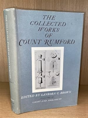 Collected Works of Count Rumford. Volume IV. Light and Armament