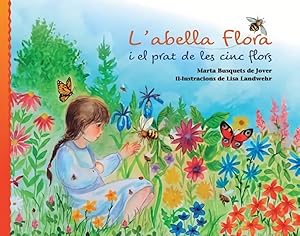 Seller image for Labella flora i el prat de les cinc flors (catalan) for sale by Imosver