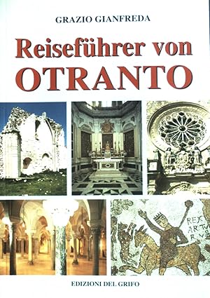 Seller image for Reisefhrer von Otranto. Edizioni del Grifo; for sale by books4less (Versandantiquariat Petra Gros GmbH & Co. KG)