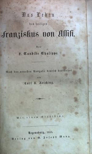 Bild des Verkufers fr Das Leben des heiligen Franziskus von Assisi. zum Verkauf von books4less (Versandantiquariat Petra Gros GmbH & Co. KG)