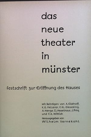 Das neue Theater in münster. Festschrift zur Eröffnung des Hauses.