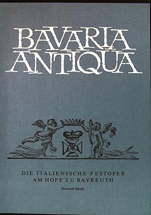 Bild des Verkufers fr Die Italienische Festoper am Hofe zu Bayreuth. zum Verkauf von books4less (Versandantiquariat Petra Gros GmbH & Co. KG)