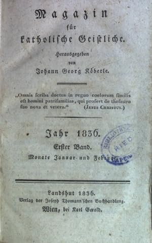 Bild des Verkufers fr Magazin fr katholische Geistliche: JAHR 1836 (KOMPLETT) - Januar bis Dezember. zum Verkauf von books4less (Versandantiquariat Petra Gros GmbH & Co. KG)