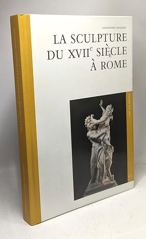 Image du vendeur pour La sculpture du XVIIe sicle  Rome mis en vente par crealivres