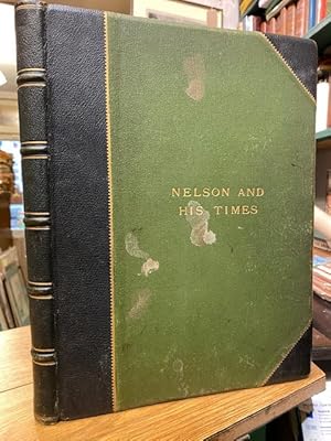 Nelson and His Times