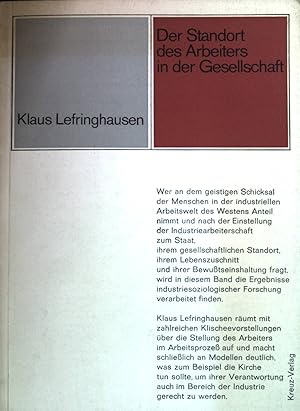 Bild des Verkufers fr Der Standort des Arbeiters in der Gesellschaft. Kirche im Volk Heft 29; zum Verkauf von books4less (Versandantiquariat Petra Gros GmbH & Co. KG)