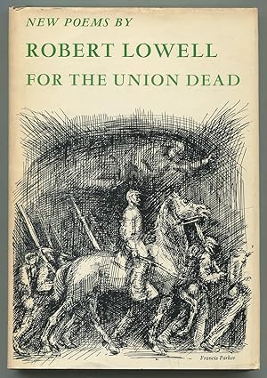 Bild des Verkufers fr For the Union Dead zum Verkauf von Between the Covers-Rare Books, Inc. ABAA