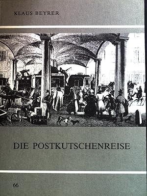 Bild des Verkufers fr Die Postkutschenreise. Tbinger Vereinigung fr Volkskunde e.V. Schloss Tbingen, Bd. 66; zum Verkauf von books4less (Versandantiquariat Petra Gros GmbH & Co. KG)