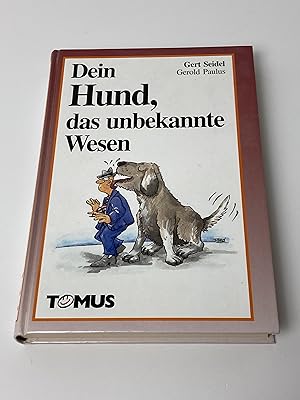 Seller image for Dein Hund, das unbekannte Wesen for sale by BcherBirne