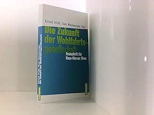 Seller image for Die Zukunft der Wohlfahrtsgesellschaft: Festschrift fr Hans-Werner Sinn for sale by Book Broker
