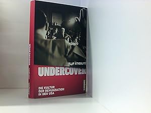 Seller image for Undercover: Die Kultur der Denunziation in den USA for sale by Book Broker