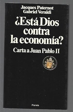 Imagen del vendedor de �ESTA DIOS CONTRA LA ECONOMIA? CARTA A JUAN PABLO II a la venta por Desv�n del Libro / Desvan del Libro, SL