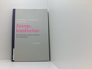 Seller image for Zwangskrankheiten: Psychobiologie, Verhaltenstherapie, Pharmakotherapie for sale by Book Broker