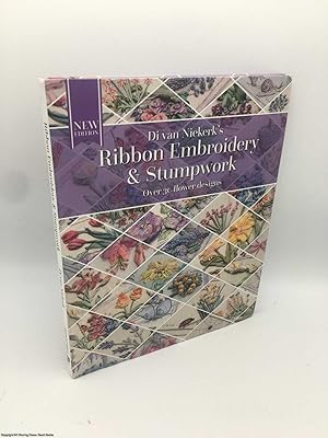 Immagine del venditore per Ribbon Embroidery and Stumpwork: Over 30 flower designs venduto da 84 Charing Cross Road Books, IOBA