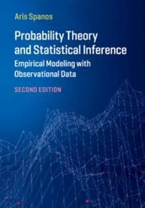 Bild des Verkufers fr Probability Theory and Statistical Inference : Empirical Modeling with Observational Data zum Verkauf von AHA-BUCH GmbH