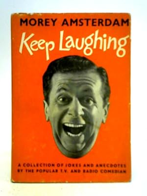 Image du vendeur pour Keep Laughing mis en vente par World of Rare Books