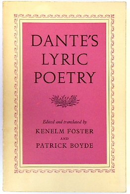 Bild des Verkufers fr Dante's Lyric Poetry. The Poems: Text and Translation zum Verkauf von PsychoBabel & Skoob Books