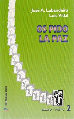 Seller image for OS PIDO LA PAZ for sale by Librera Vobiscum