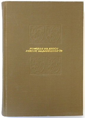 Imagen del vendedor de SZKICE Z DZIEJOW POMORZA: POMORZE NA PROGU DZIEJOW NAJNOWSZYCH a la venta por PsychoBabel & Skoob Books