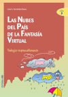 Bild des Verkufers fr LAS NUBES DEL PAIS DE LA FANTASIA VIRTUAL zum Verkauf von Agapea Libros