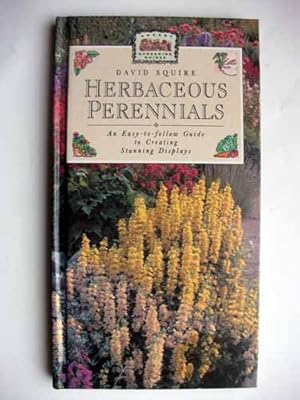 Herbaceous Perennials An Easy To Follow Guide