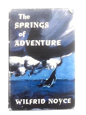 Seller image for The Springs of Adventure for sale by World of Rare Books