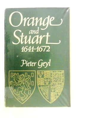 Seller image for Orange and Stuart 1641-72 for sale by World of Rare Books