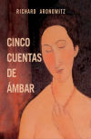 Seller image for CINCO CUENTAS DE AMBAR for sale by AG Library