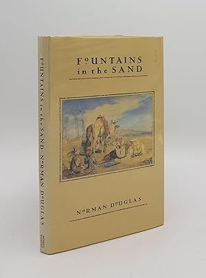 Seller image for FOUNTAINS IN THE SAND for sale by Rothwell & Dunworth (ABA, ILAB)