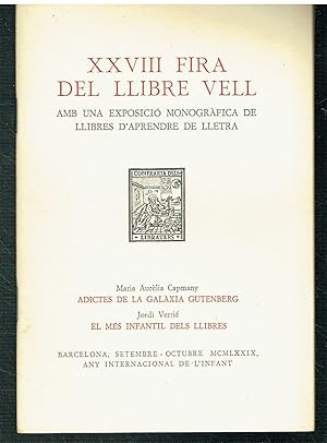 XXVIII Fira del Llibre Vell. Amb una exposició monogràfica de llibres d'aprendre de lletra.