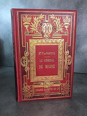 Imagen del vendedor de Mme P de Nanteuil Le gnral du Maine Cartonnages Souze du XIXe gravures de MYRBACH 1888 EO a la venta por Daniel Bayard librairie livre luxe book