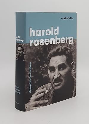 Immagine del venditore per HAROLD ROSENBERG A Critic's Life venduto da Rothwell & Dunworth (ABA, ILAB)