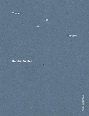 Immagine del venditore per Tauben, Tod und Tr�ume. venduto da nika-books